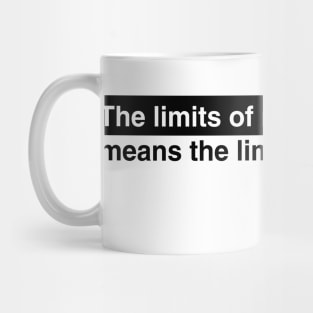 Ludwig Wittgenstein Quote Mug